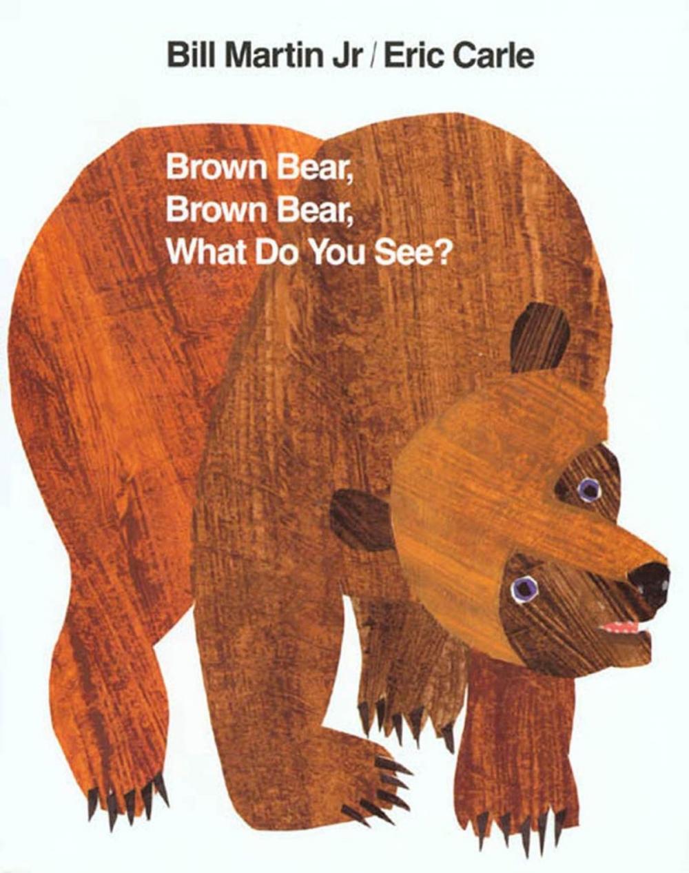 Big bigCover of Brown Bear, Brown Bear, What Do You See?