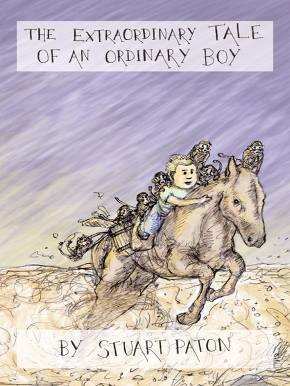 Big bigCover of The Extraordinary Tale of an Ordinary Boy