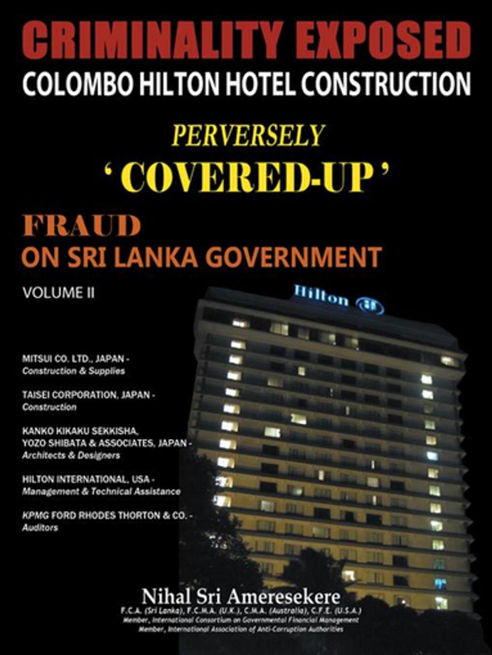 Big bigCover of Criminality Exposed Colombo Hilton Hotel Construction Perversely `Covered-Up'