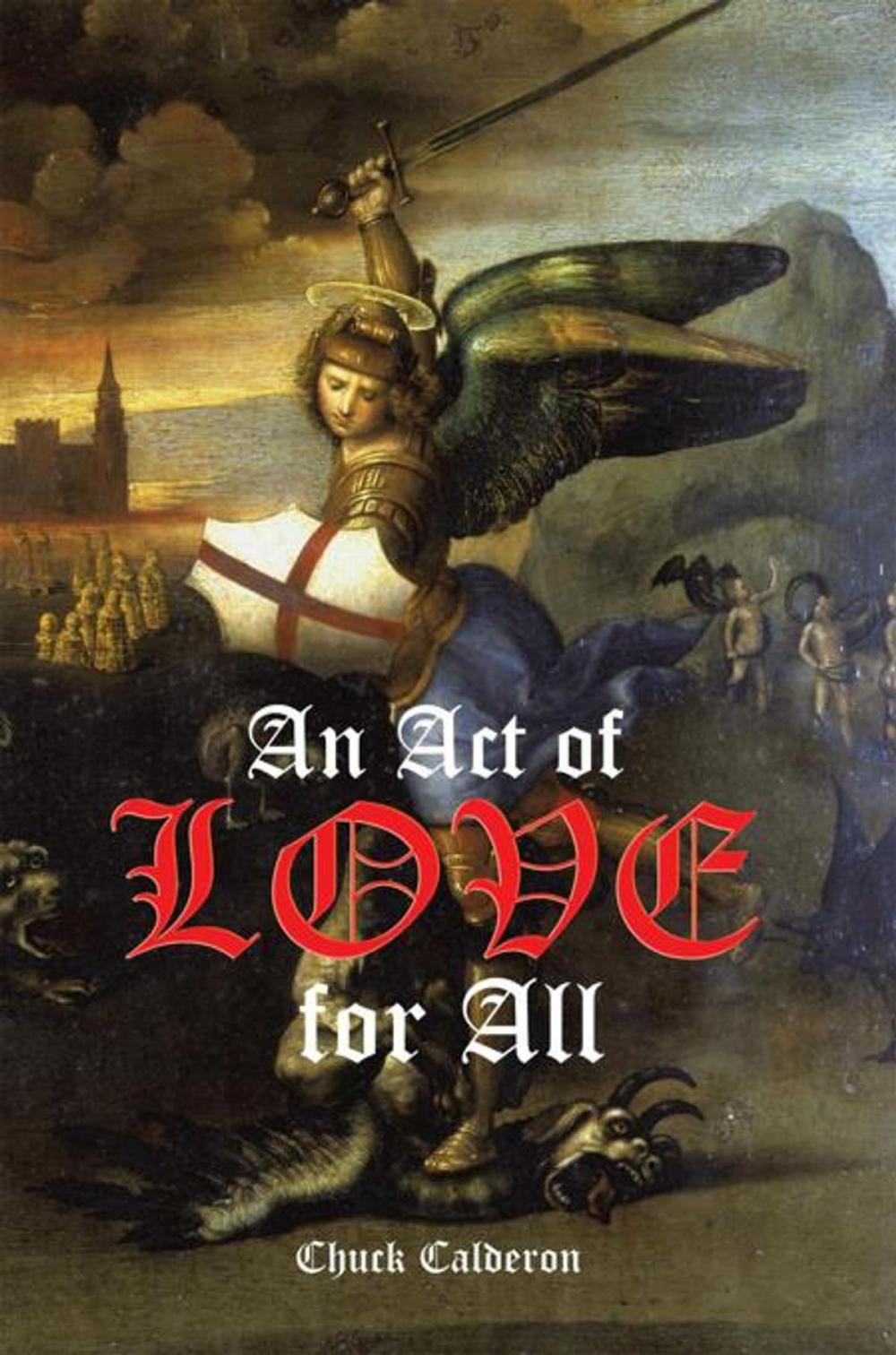 Big bigCover of An Act of Love for All