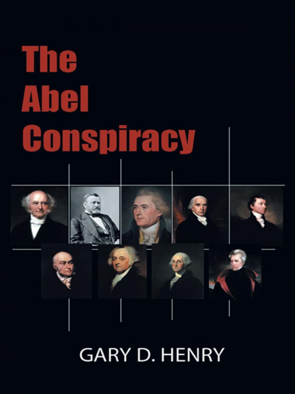 Big bigCover of The Abel Conspiracy