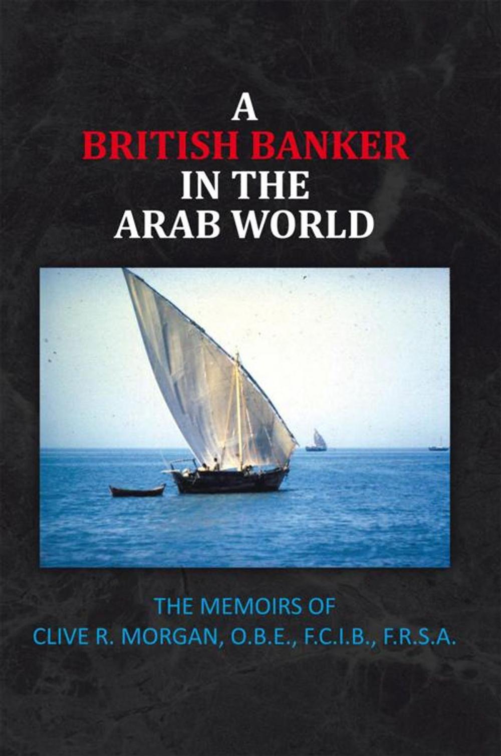 Big bigCover of A British Banker in the Arab World