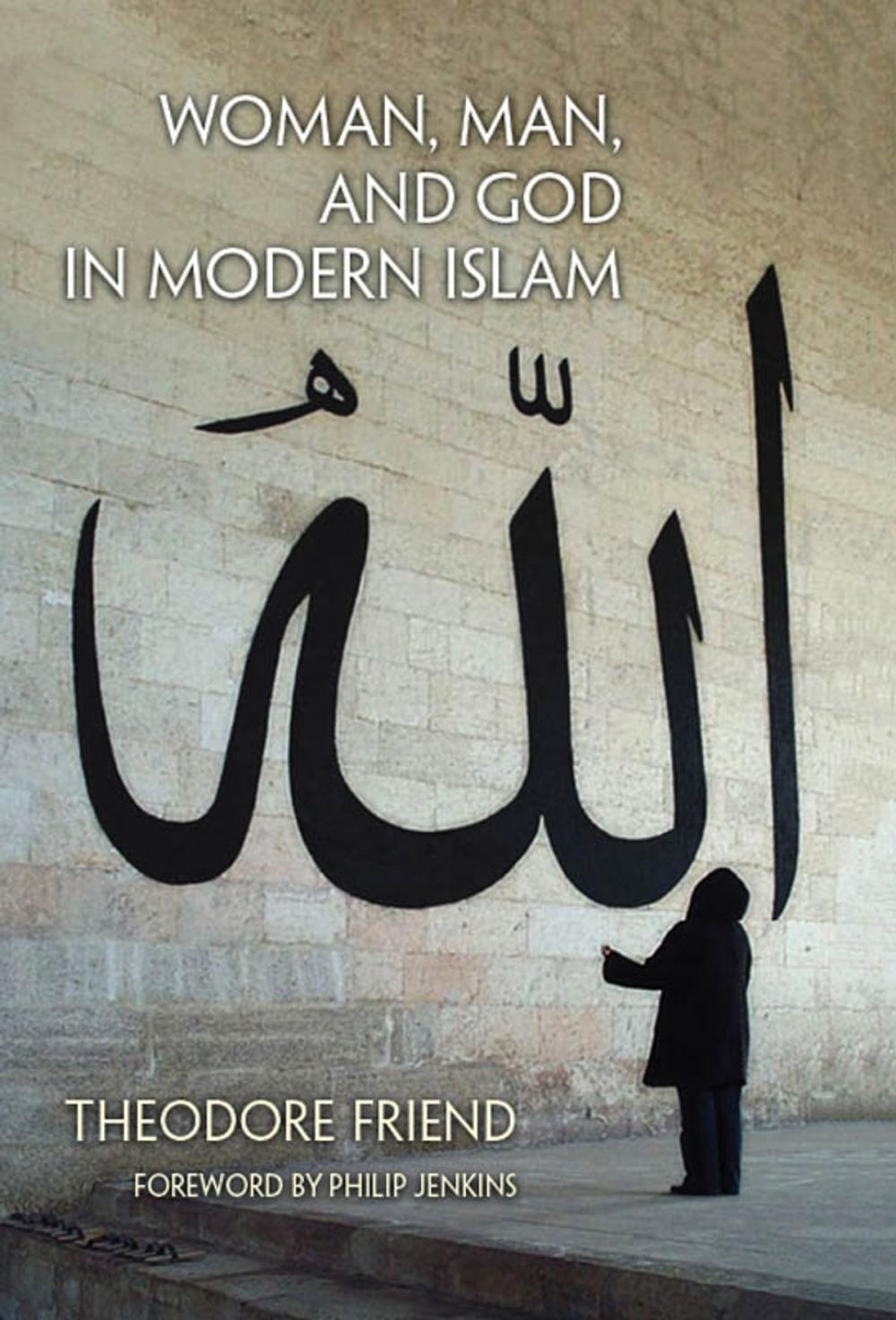 Big bigCover of Woman, Man, and God in Modern Islam