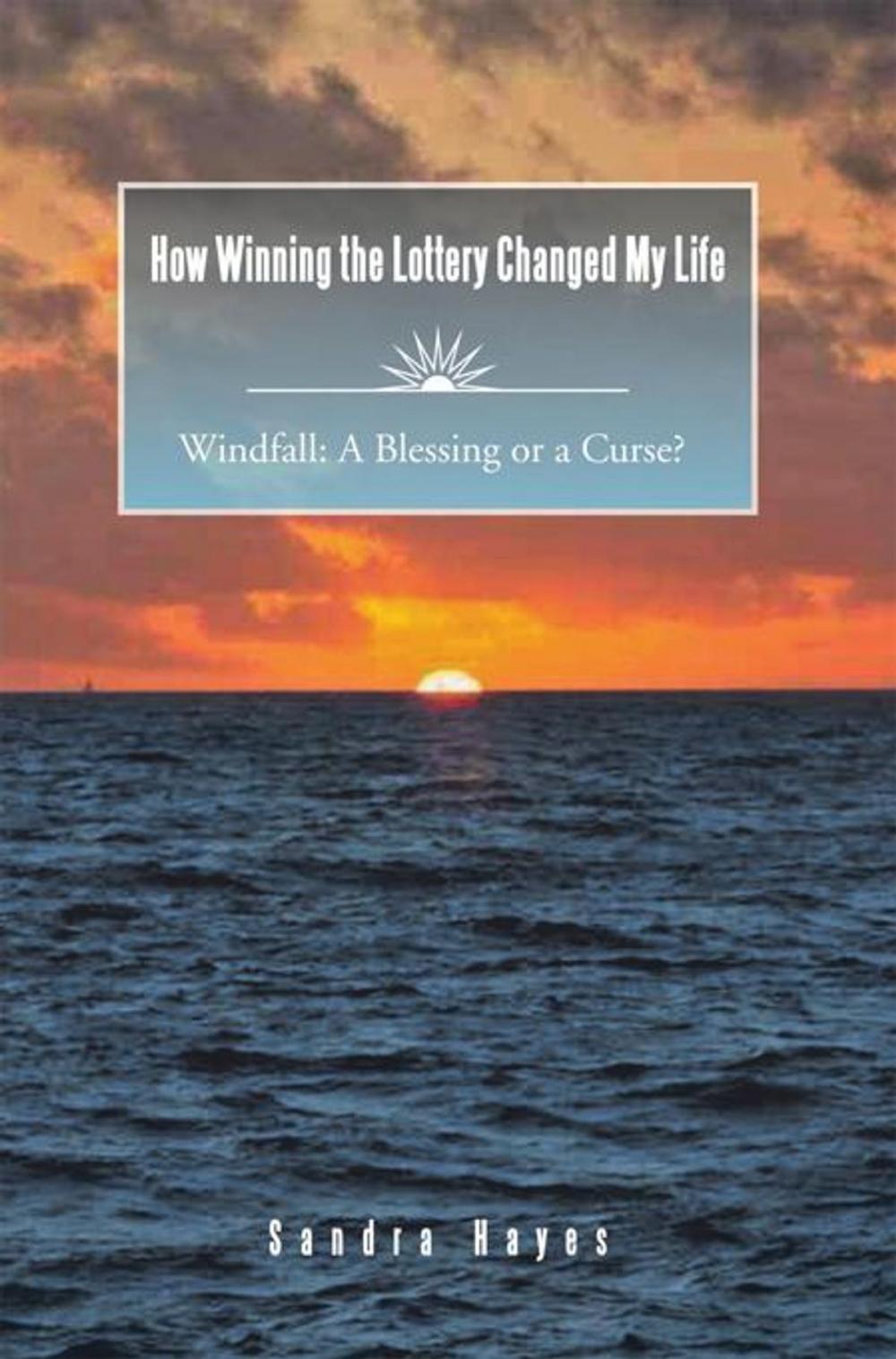 Big bigCover of How Winning the Lottery Changed My Life