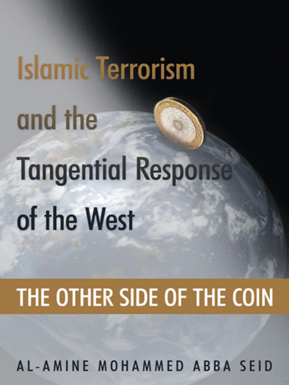 Big bigCover of Islamic Terrorism and the Tangential Response of the West