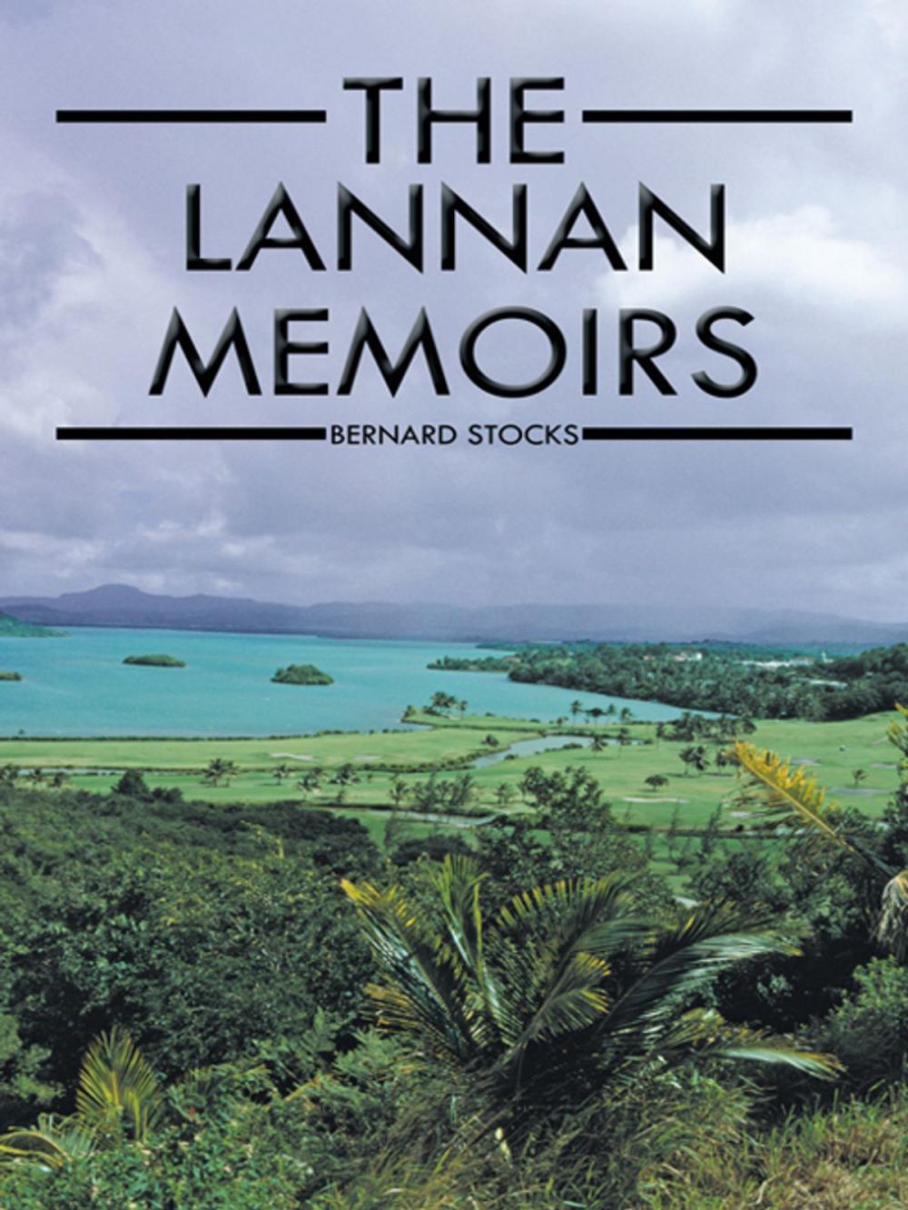 Big bigCover of The Lannan Memoirs