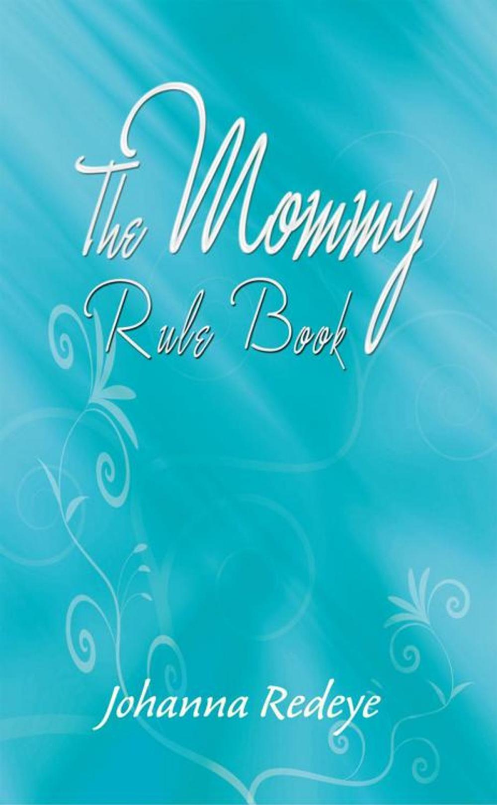 Big bigCover of The Mommy Rule Book