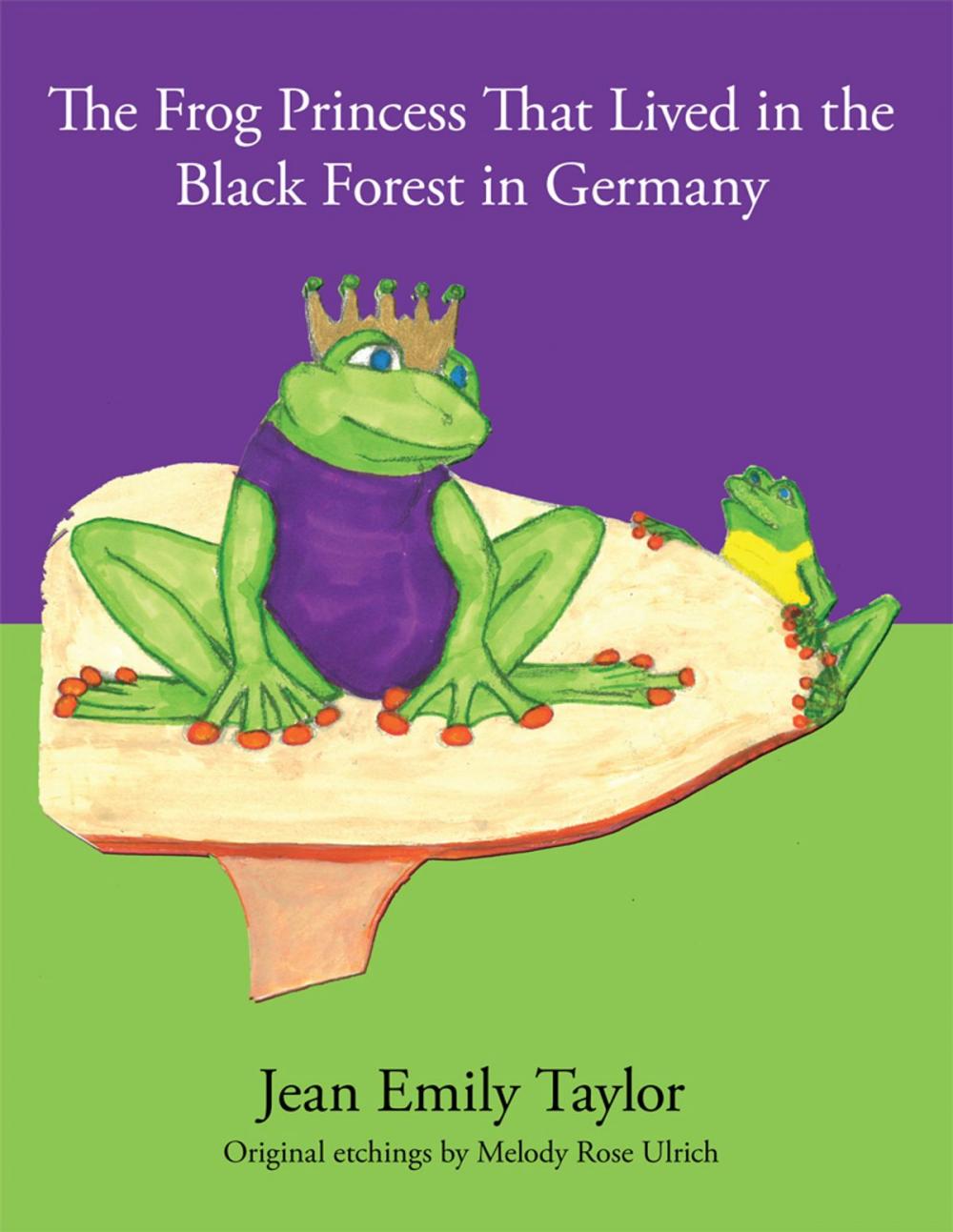 Big bigCover of The Frog Princess That Lived in the Black Forest in Germany