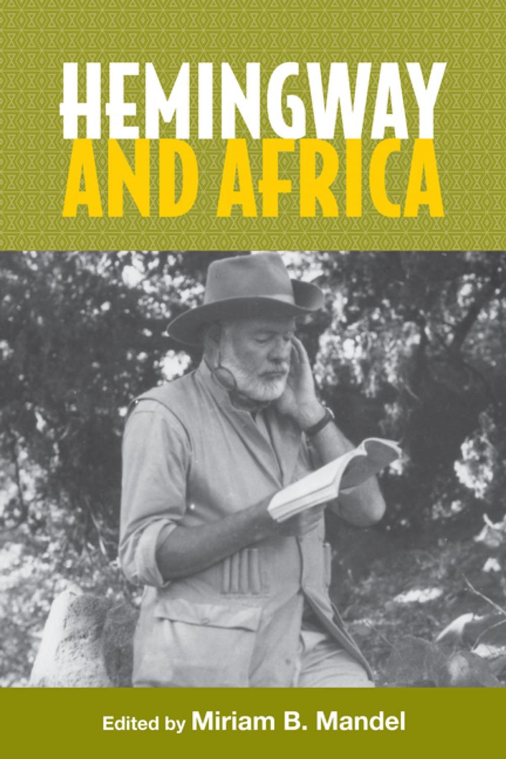 Big bigCover of Hemingway and Africa