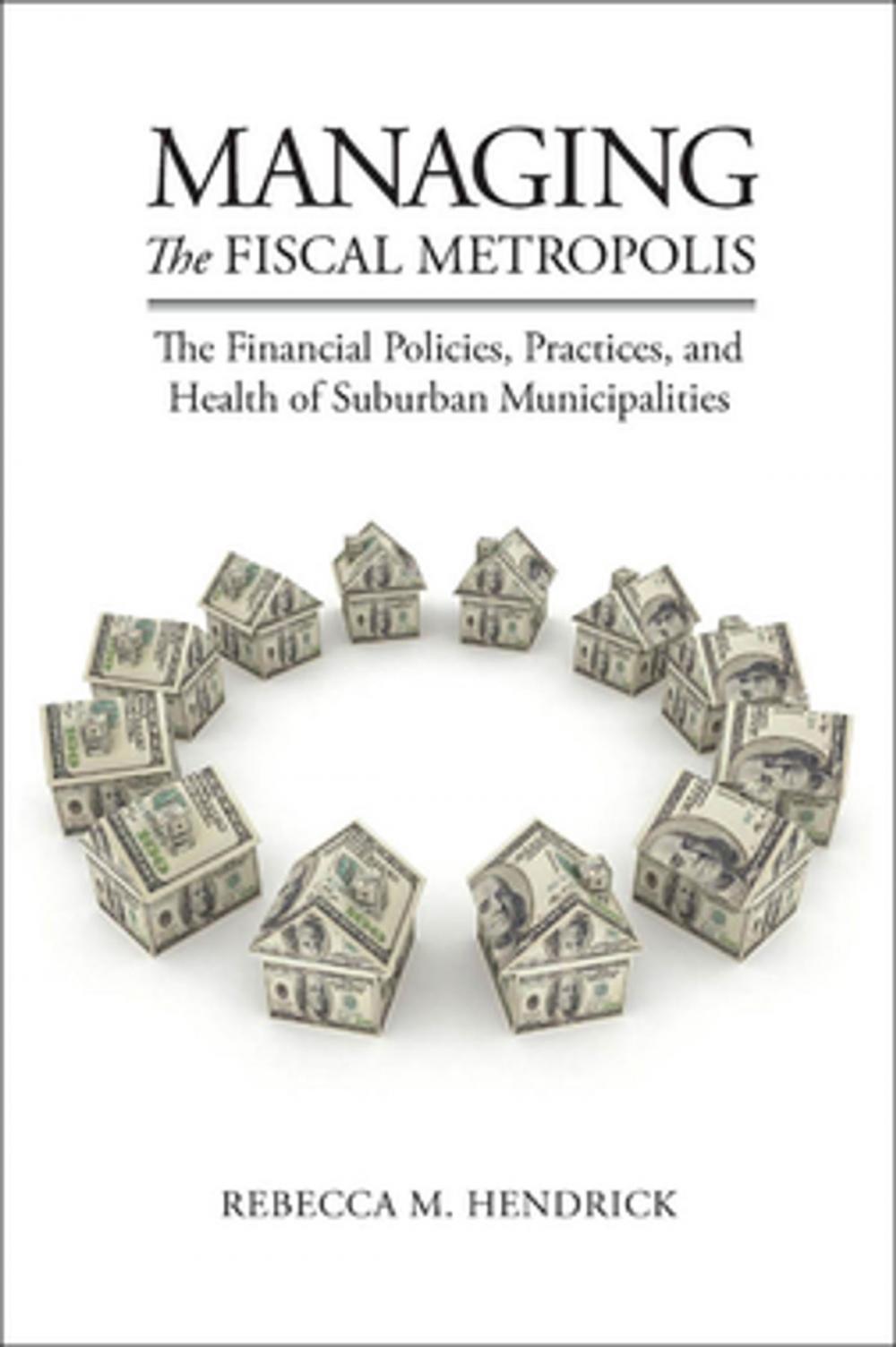 Big bigCover of Managing the Fiscal Metropolis