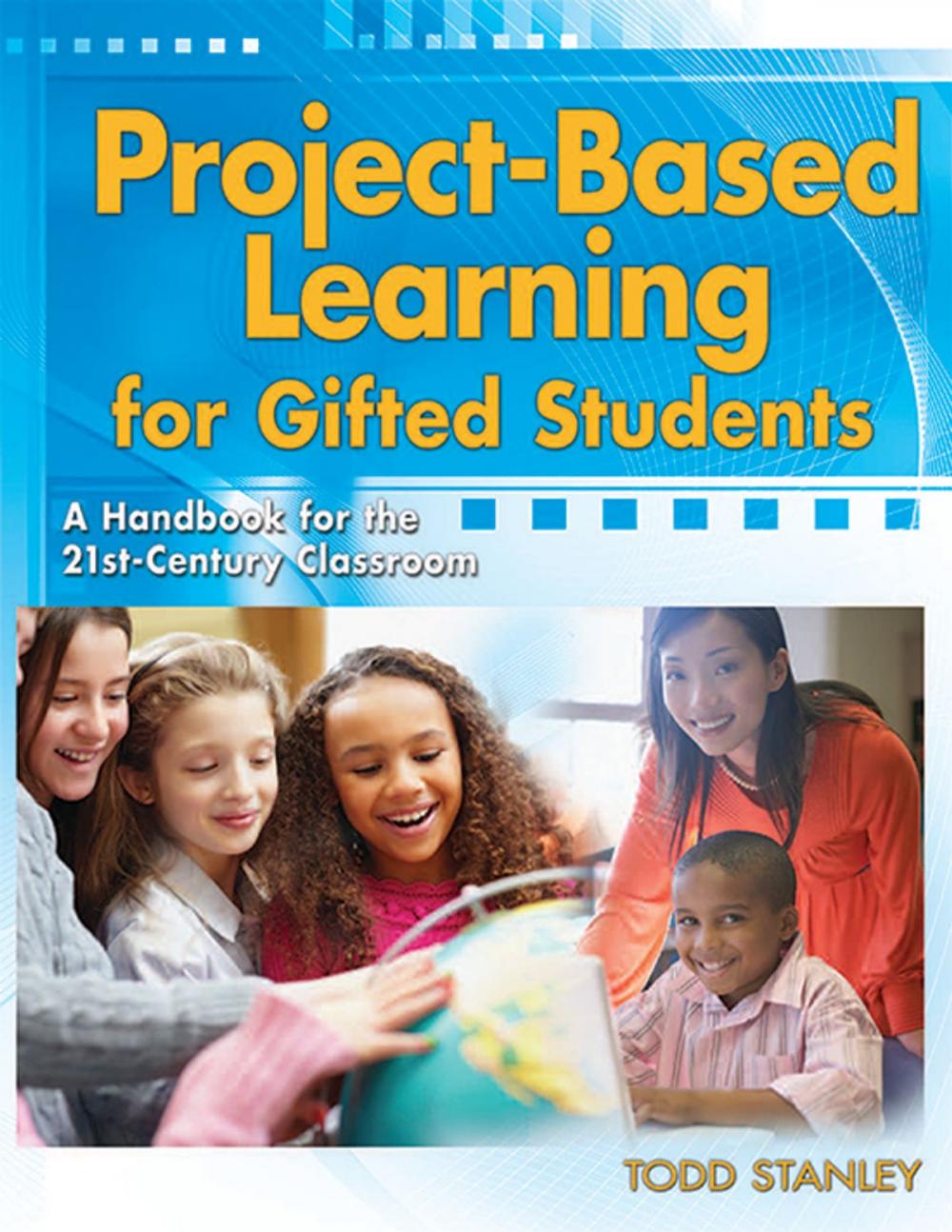 Big bigCover of Project-Based Learning for Gifted Students