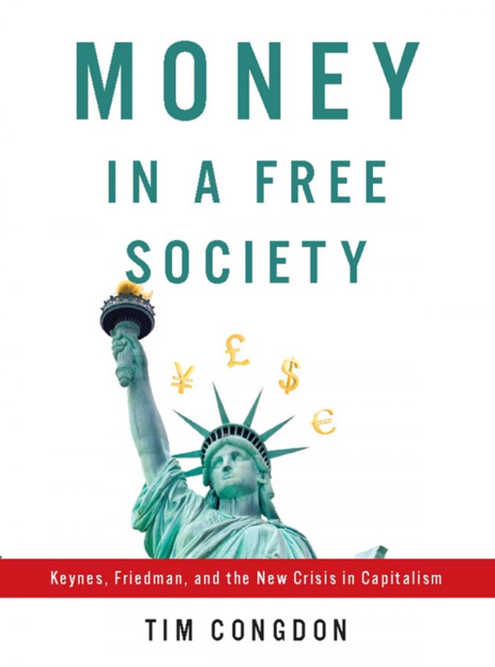 Big bigCover of Money in a Free Society