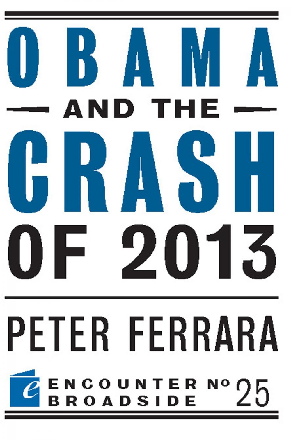 Big bigCover of Obama and the Crash of 2013