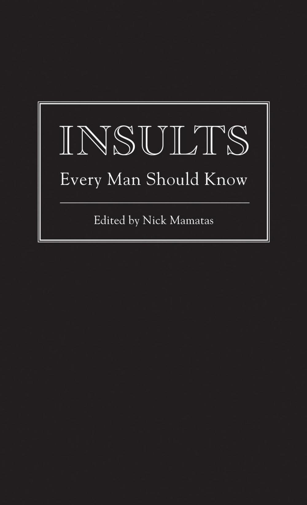 Big bigCover of Insults Every Man Should Know