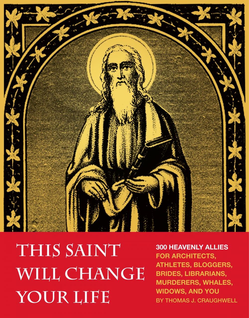 Big bigCover of This Saint Will Change Your Life