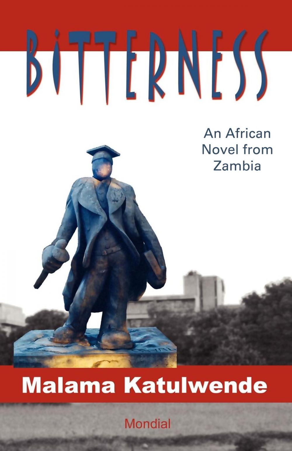 Big bigCover of Bitterness (An African Novel from Zambia)