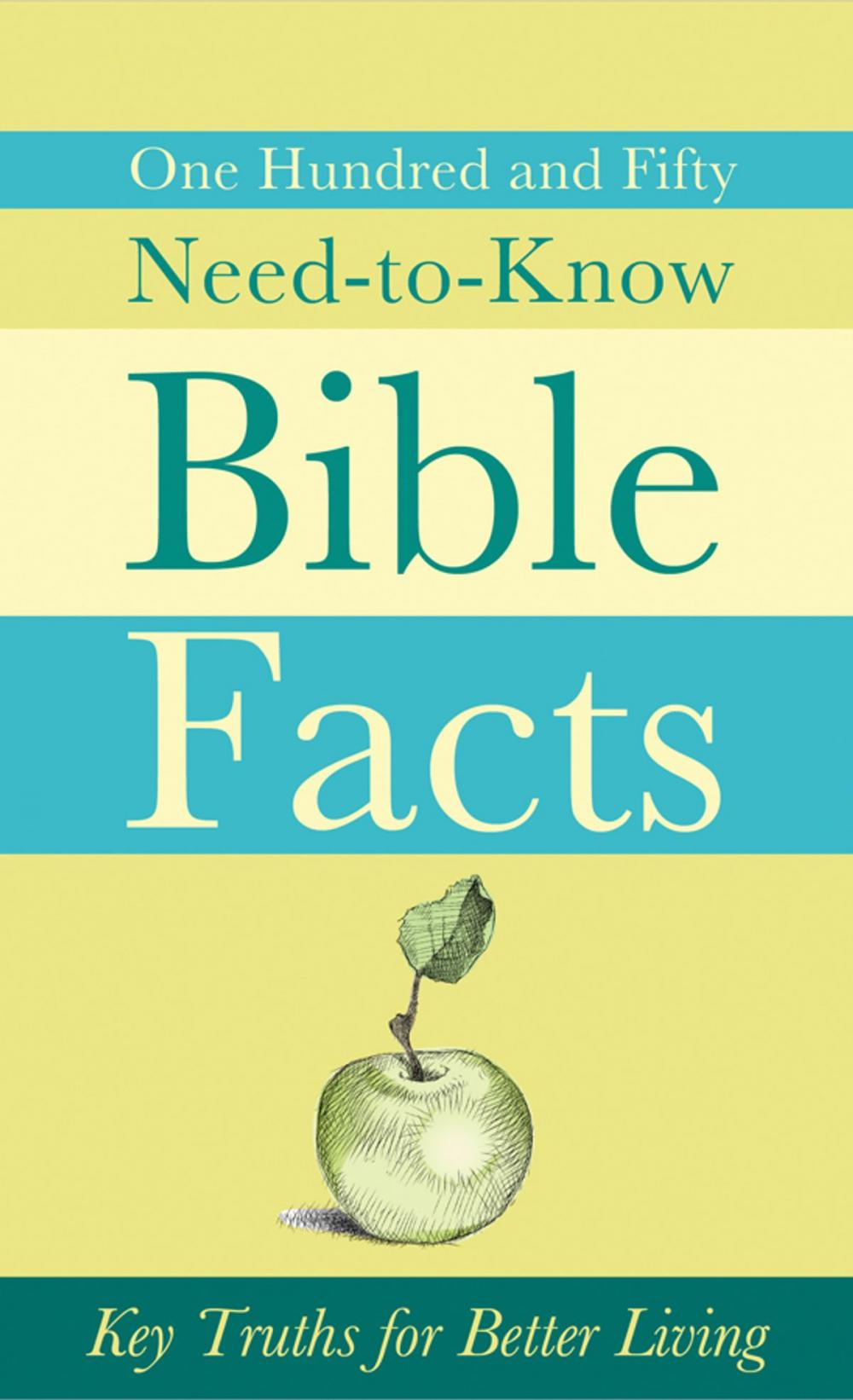 Big bigCover of 150 Need-to-Know Bible Facts