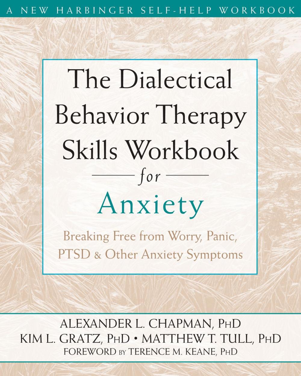 Big bigCover of The Dialectical Behavior Therapy Skills Workbook for Anxiety