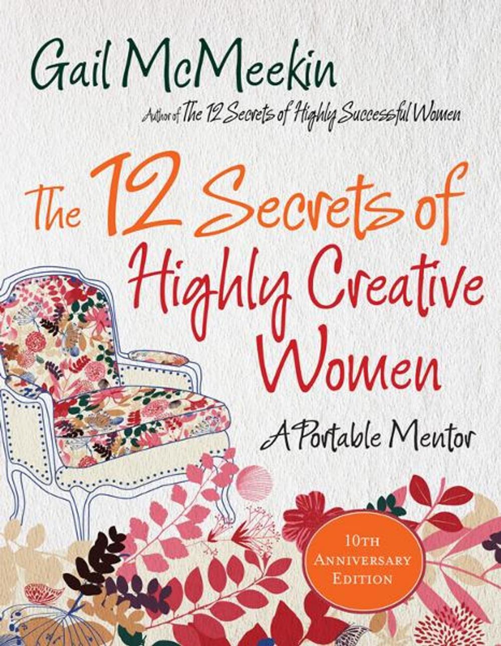 Big bigCover of The 12 Secrets of Highly Creative Women