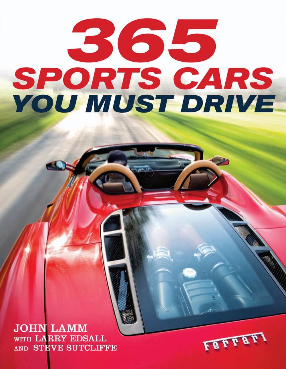 Big bigCover of 365 Sports Cars You Must Drive