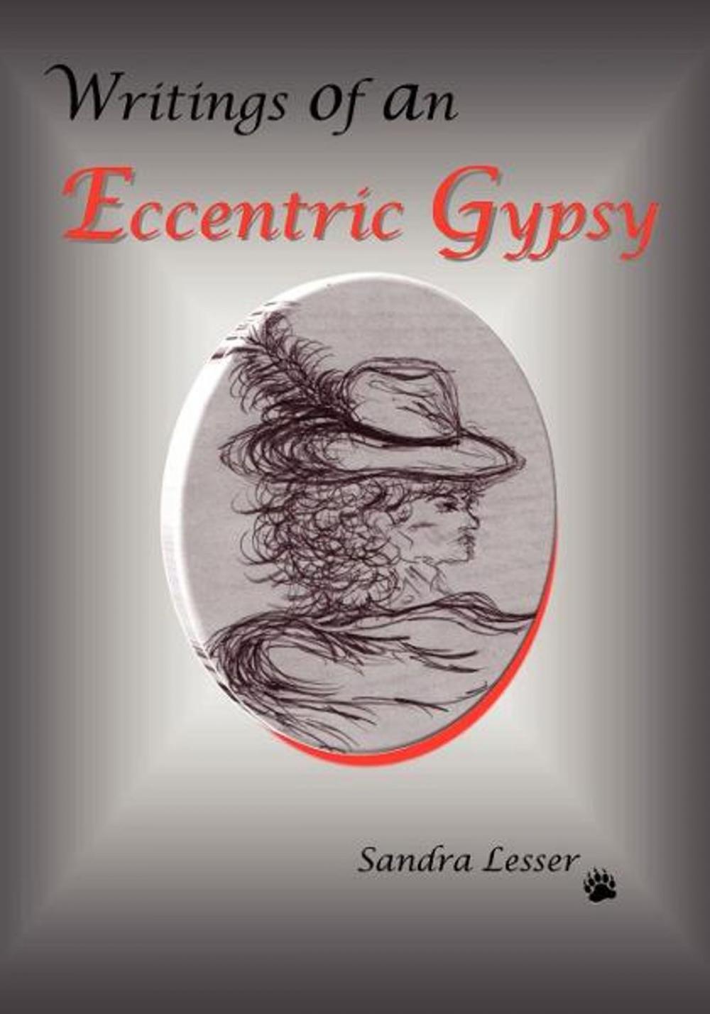 Big bigCover of Writings of an Eccentric Gypsy