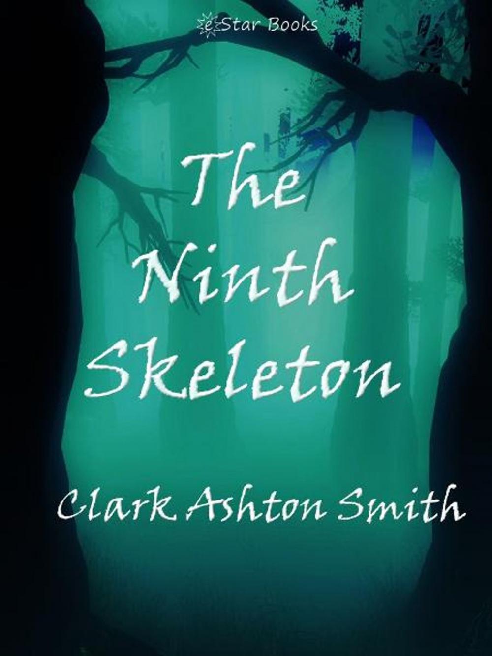 Big bigCover of The Ninth Skeleton