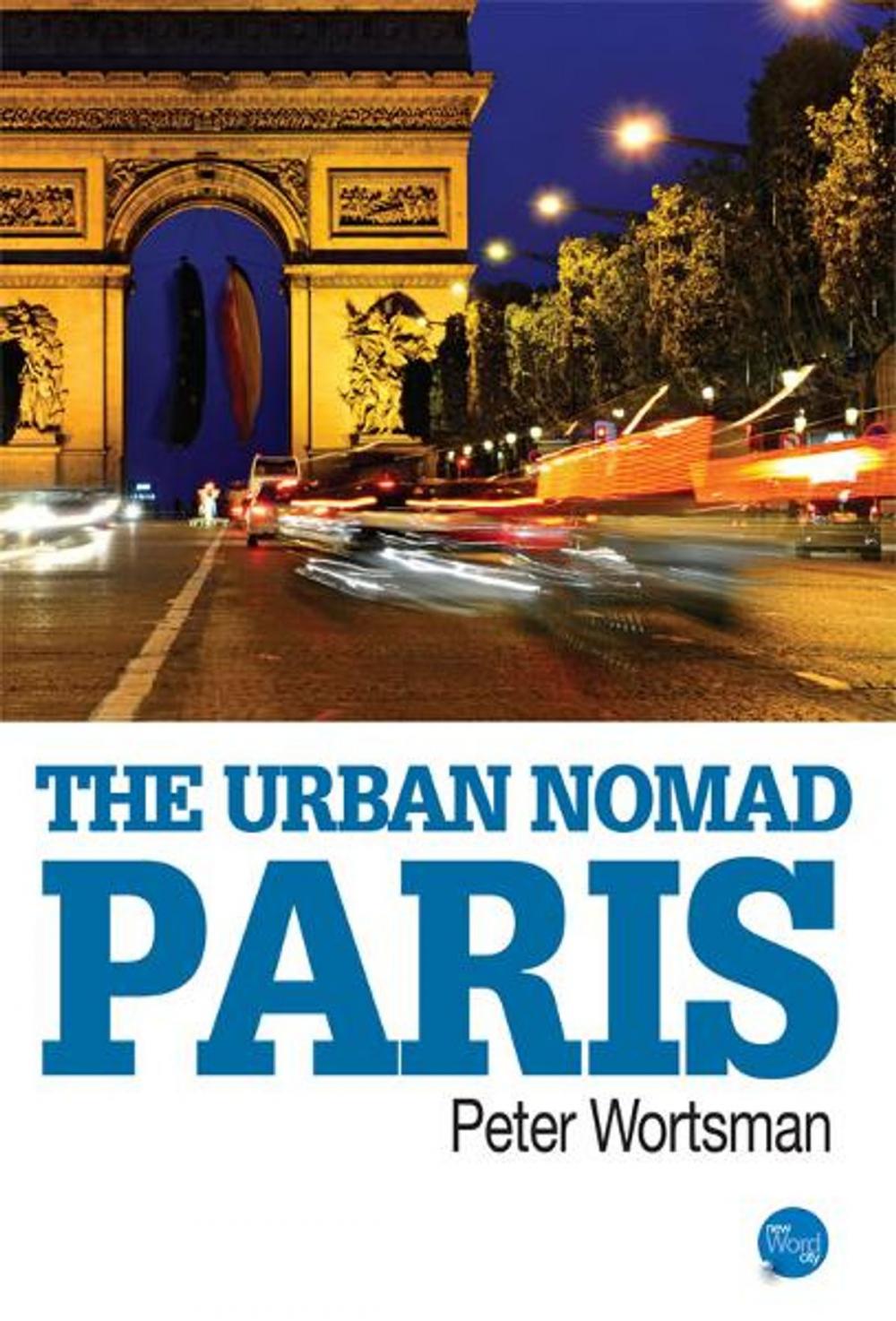 Big bigCover of The Urban Nomad - Paris