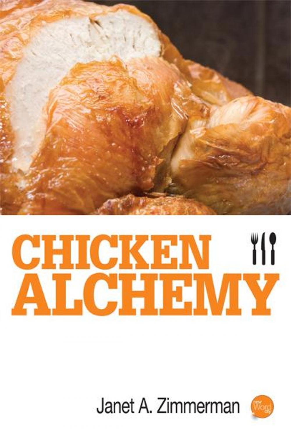 Big bigCover of Chicken Alchemy