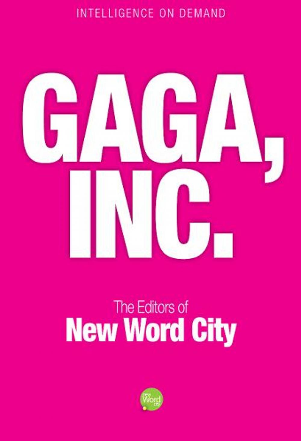 Big bigCover of Gaga, Inc.