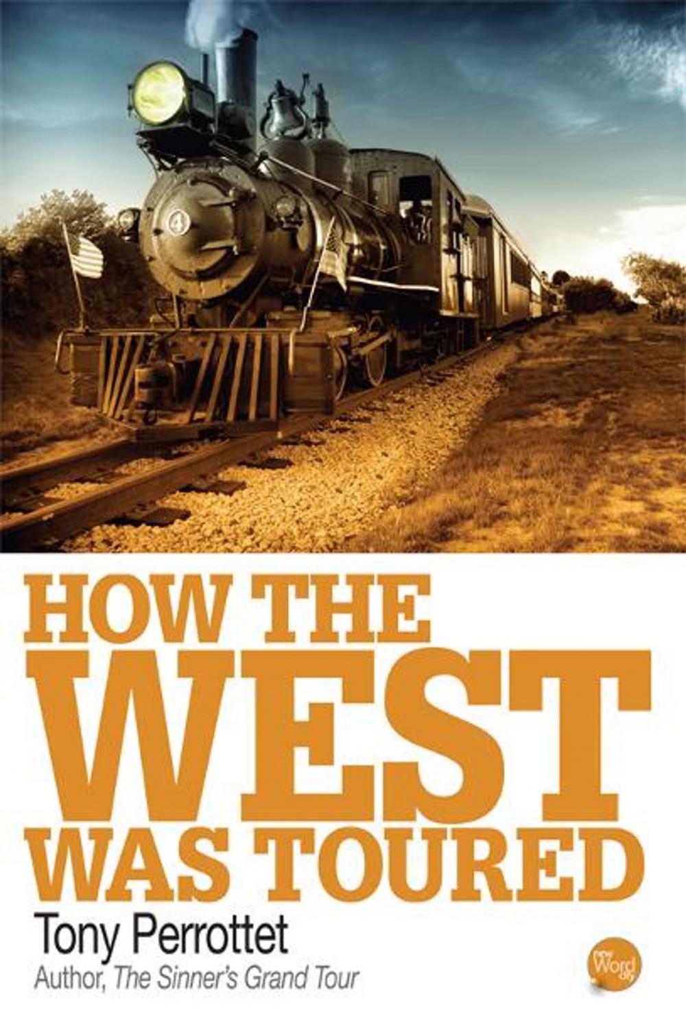 Big bigCover of How the West Was Toured