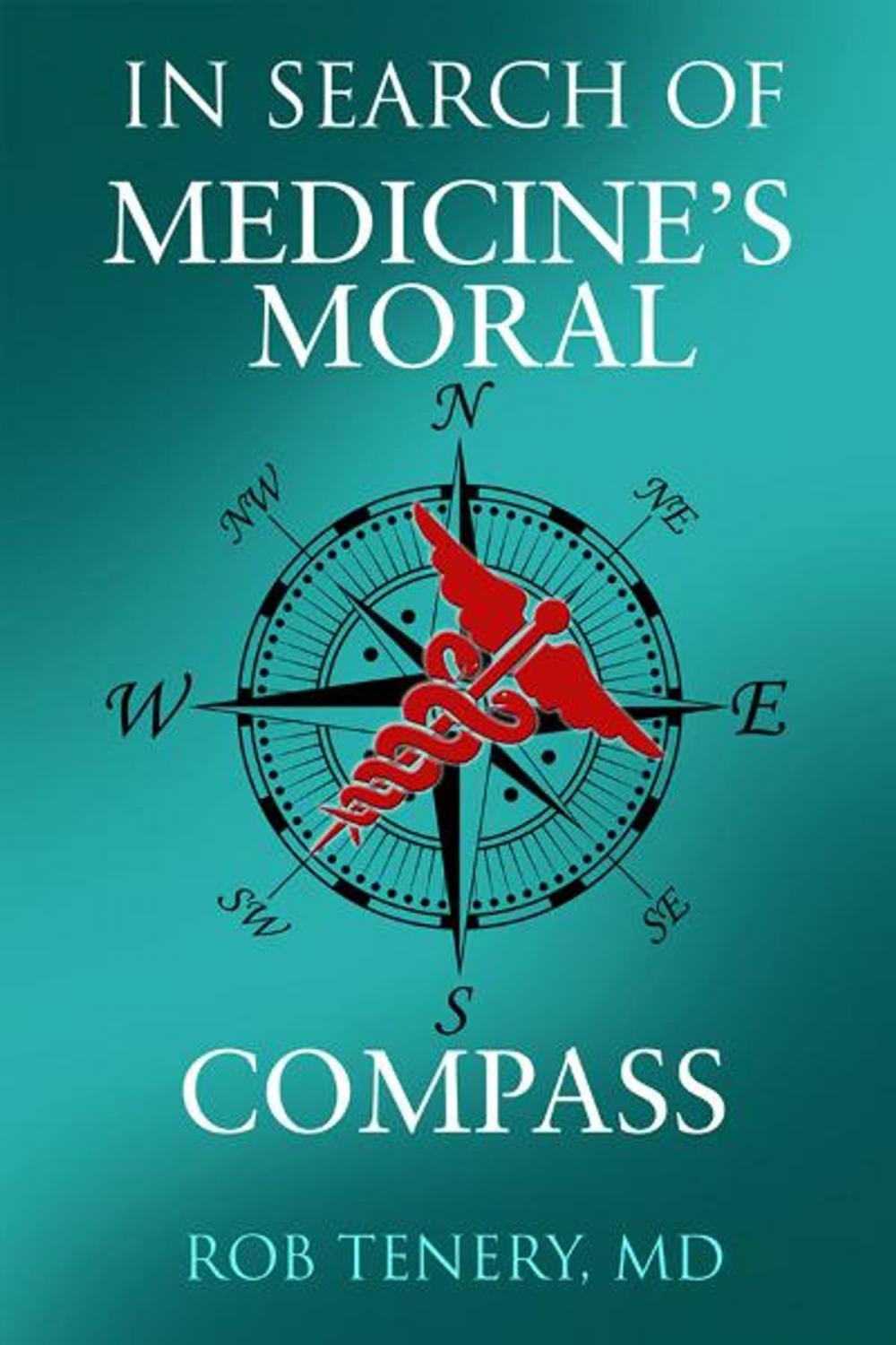 Big bigCover of In Search of Medicine’s Moral Compass