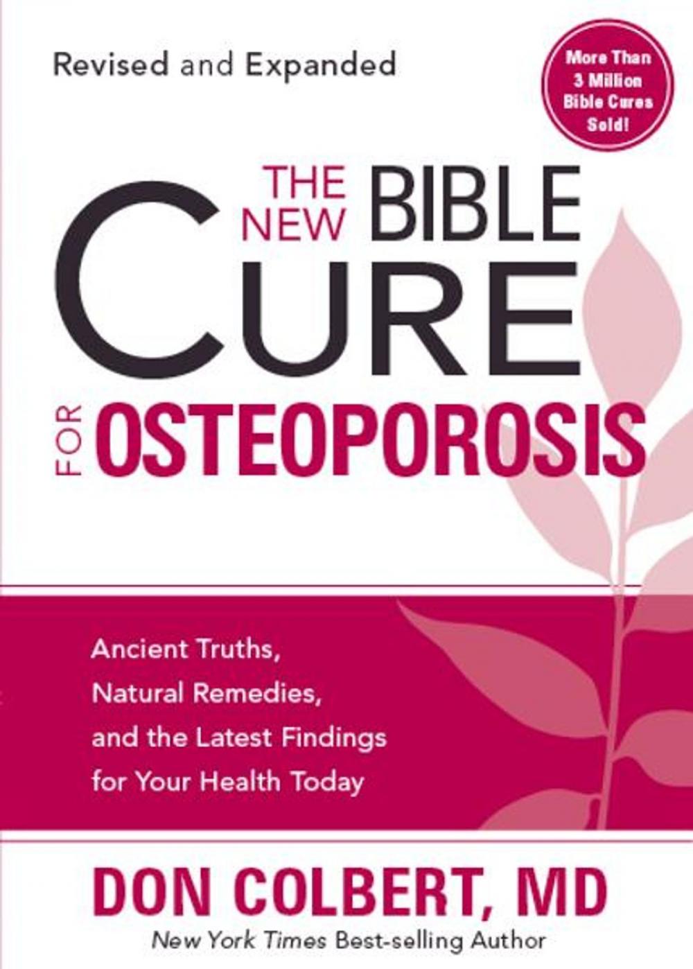 Big bigCover of The New Bible Cure For Osteoporosis