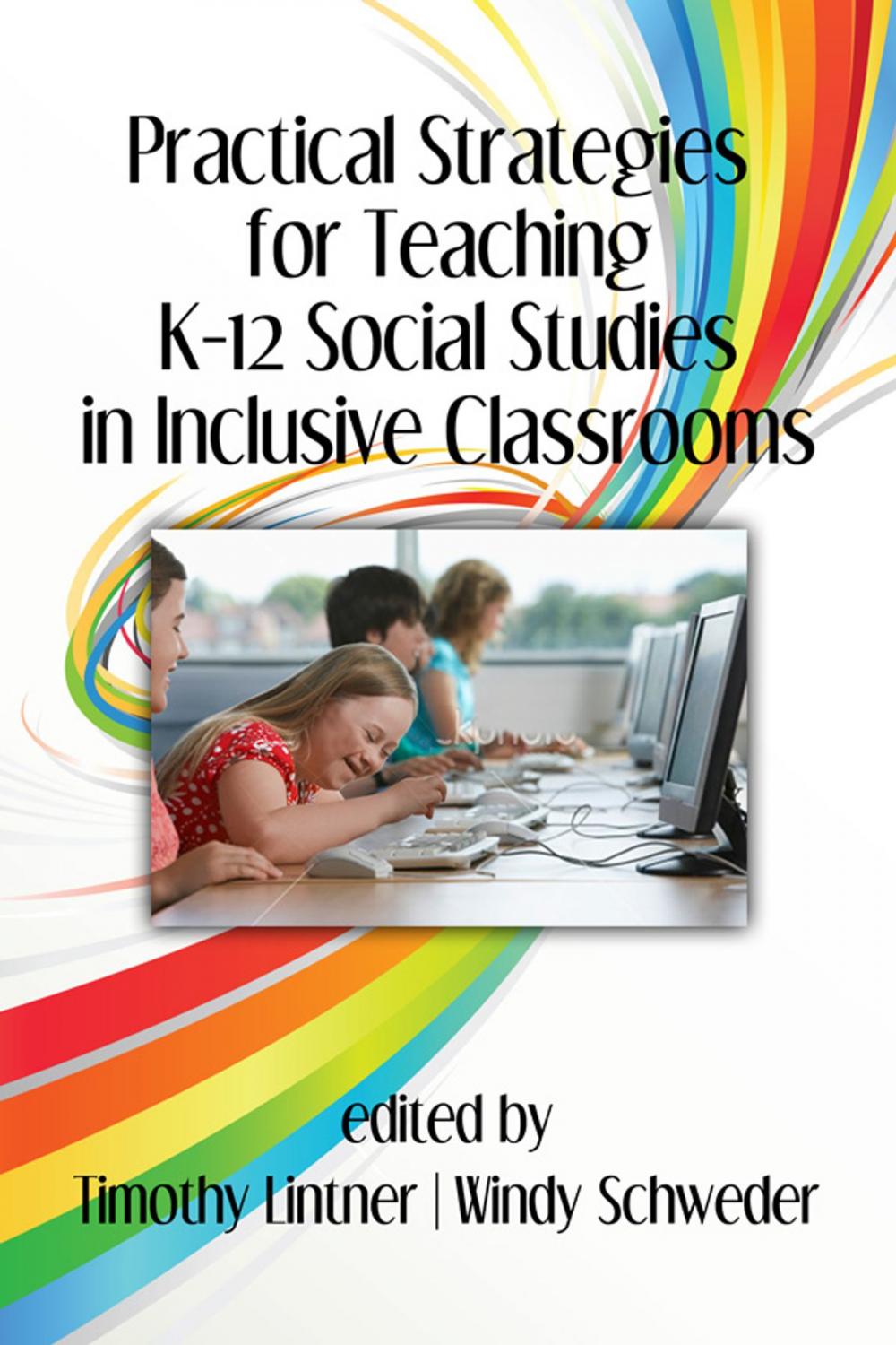 Big bigCover of Practical Strategies for Teaching K12 Social Studies in Inclusive Classrooms