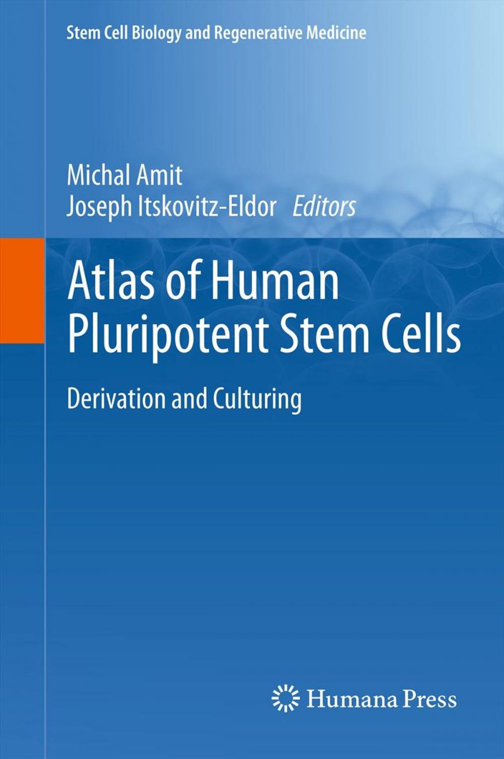 Big bigCover of Atlas of Human Pluripotent Stem Cells