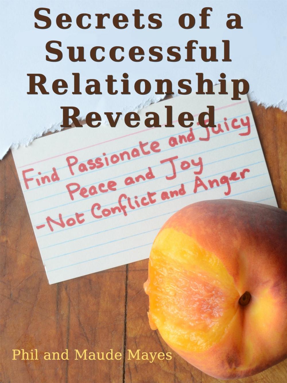 Big bigCover of Secrets of a Successful Relationship Revealed