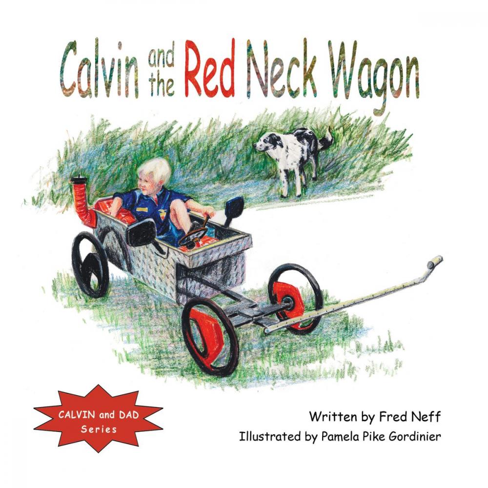 Big bigCover of Calvin and the Red Neck Wagon