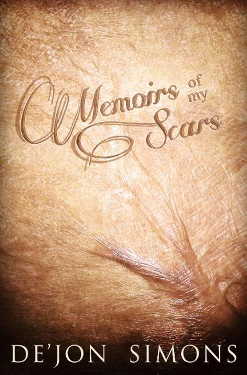 Big bigCover of Memoirs of My Scars