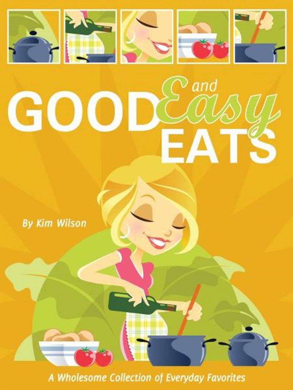 Big bigCover of Good and Easy Eats