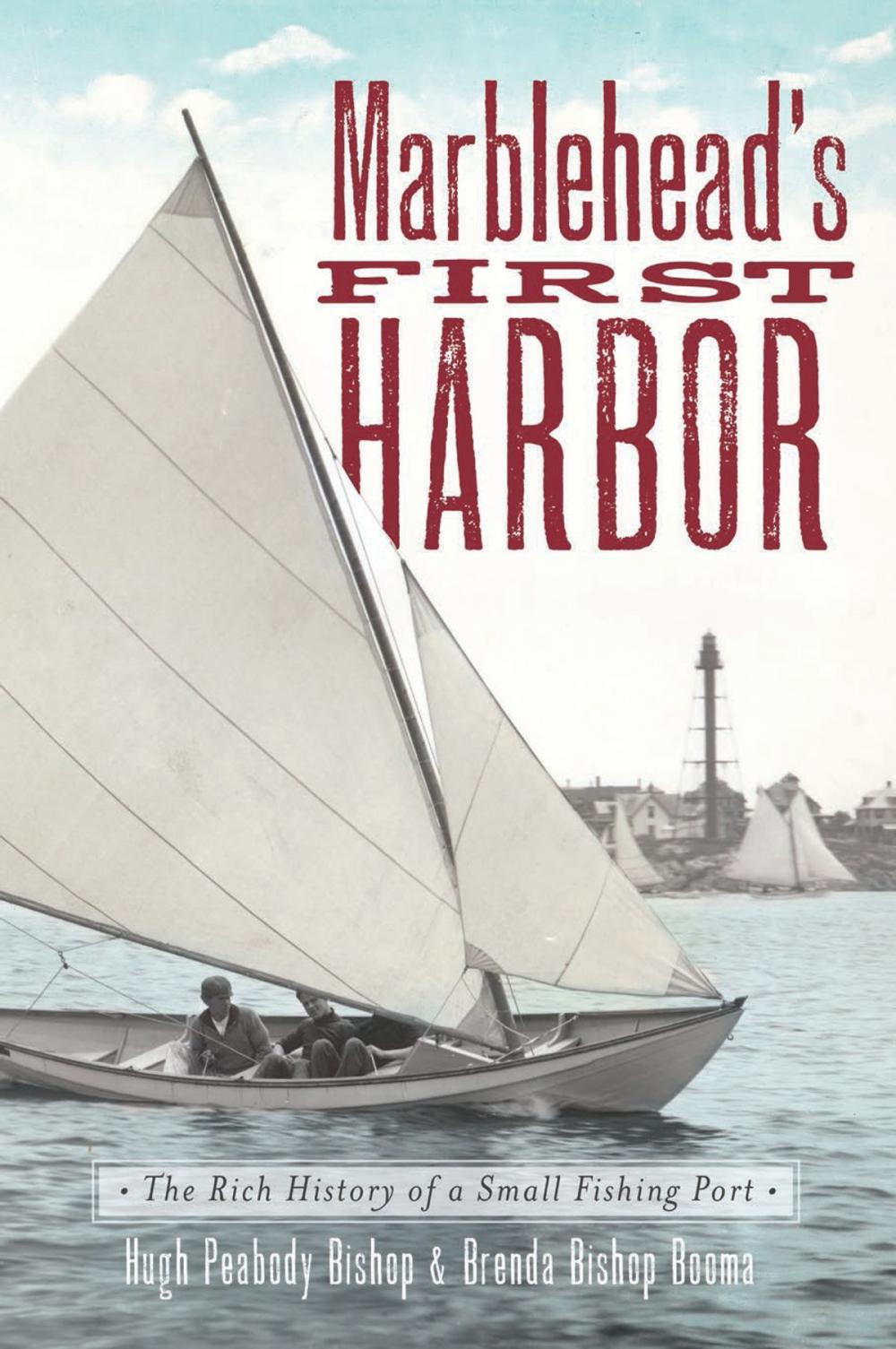 Big bigCover of Marblehead's First Harbor