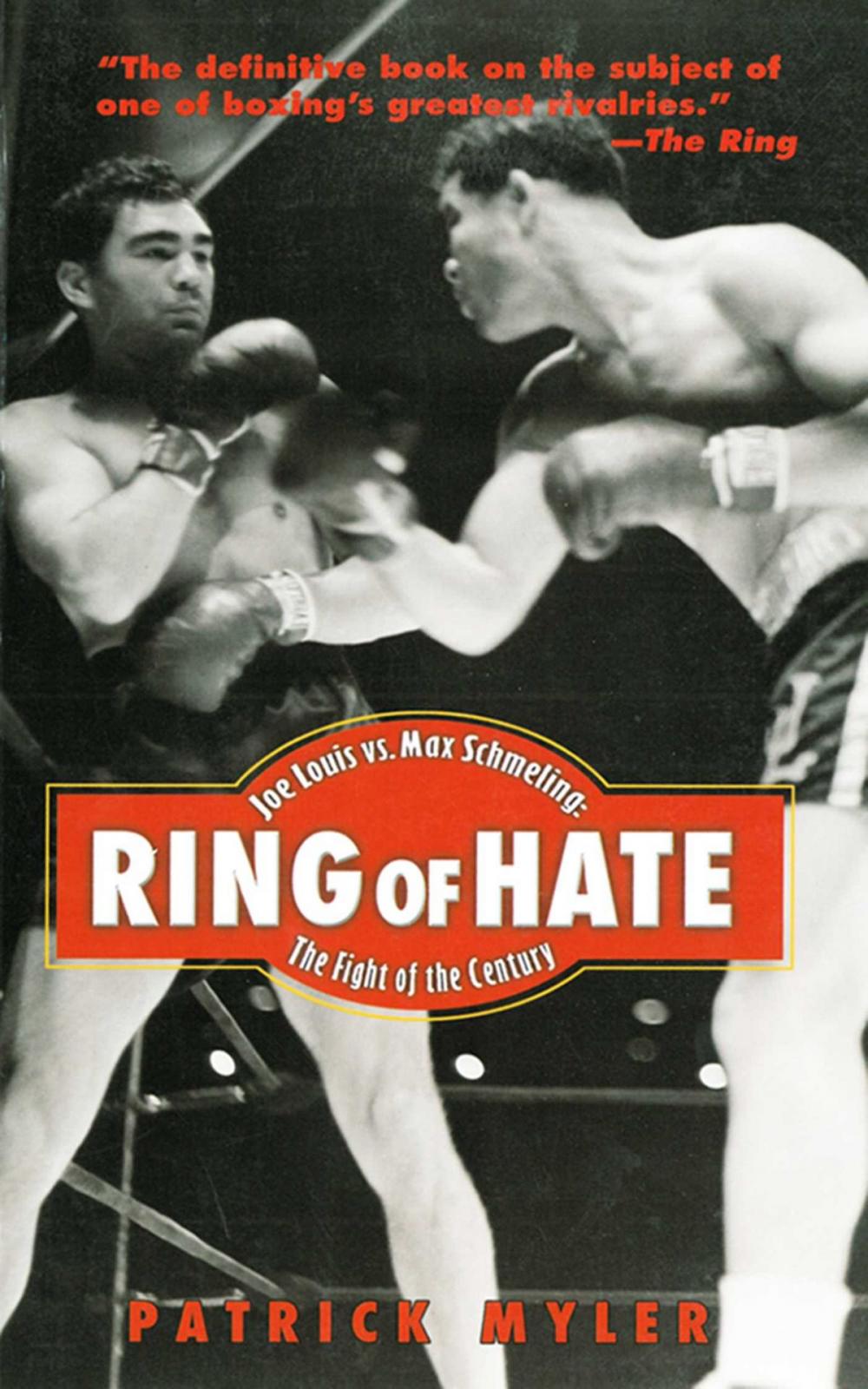 Big bigCover of Ring of Hate: Joe Louis Vs. Max Schmeling