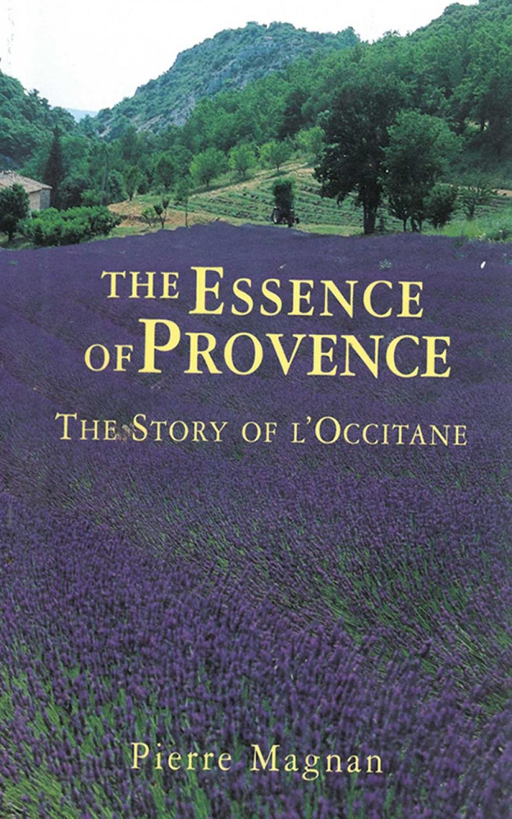 Big bigCover of The Essence of Provence