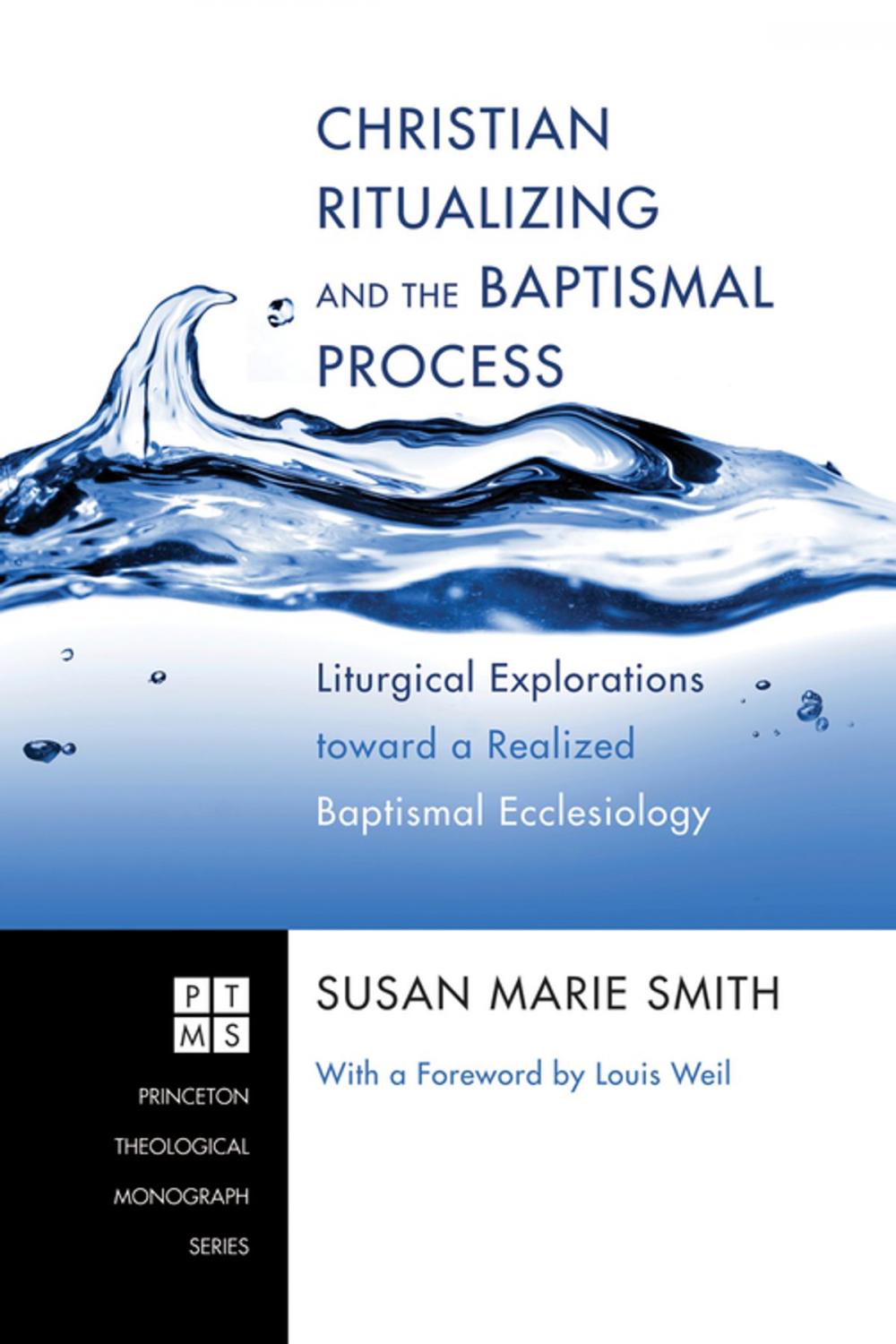 Big bigCover of Christian Ritualizing and the Baptismal Process