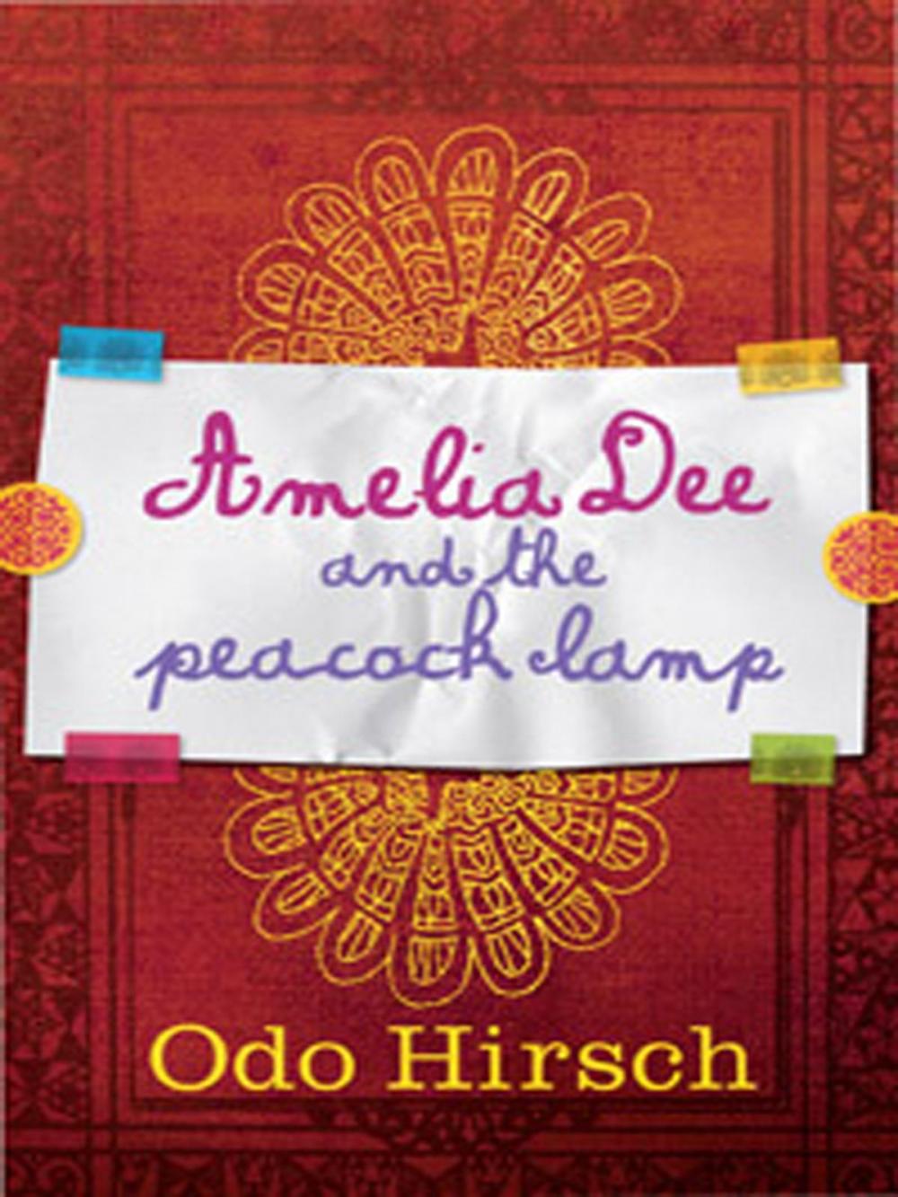 Big bigCover of Amelia Dee and the Peacock Lamp