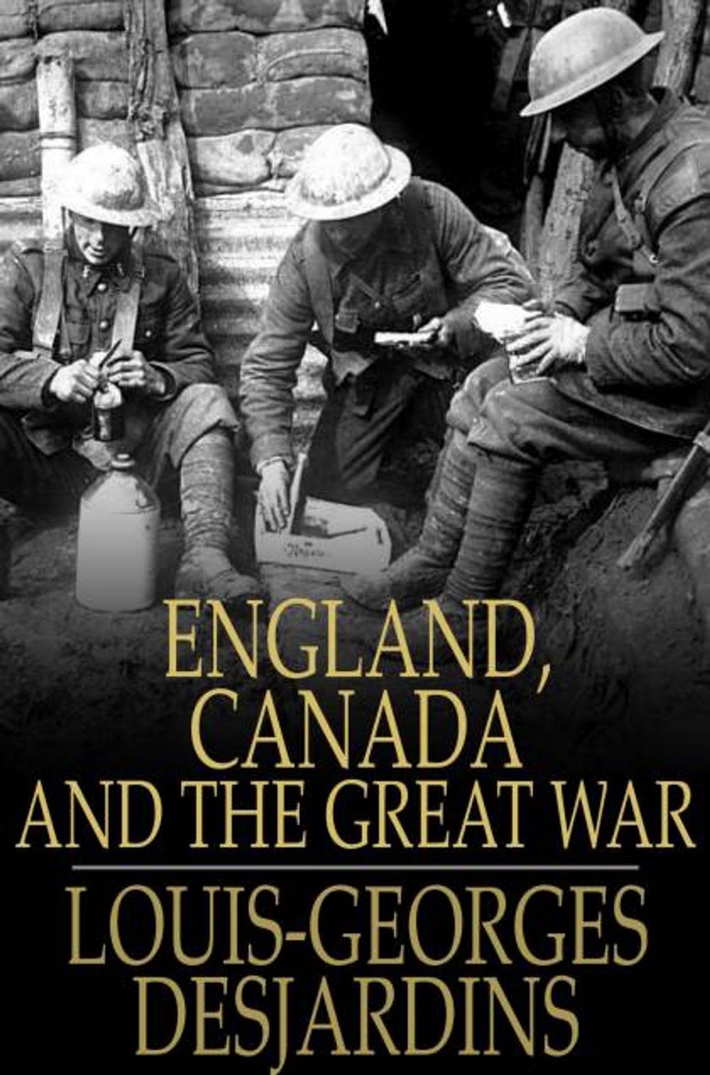 Big bigCover of England, Canada and The Great War