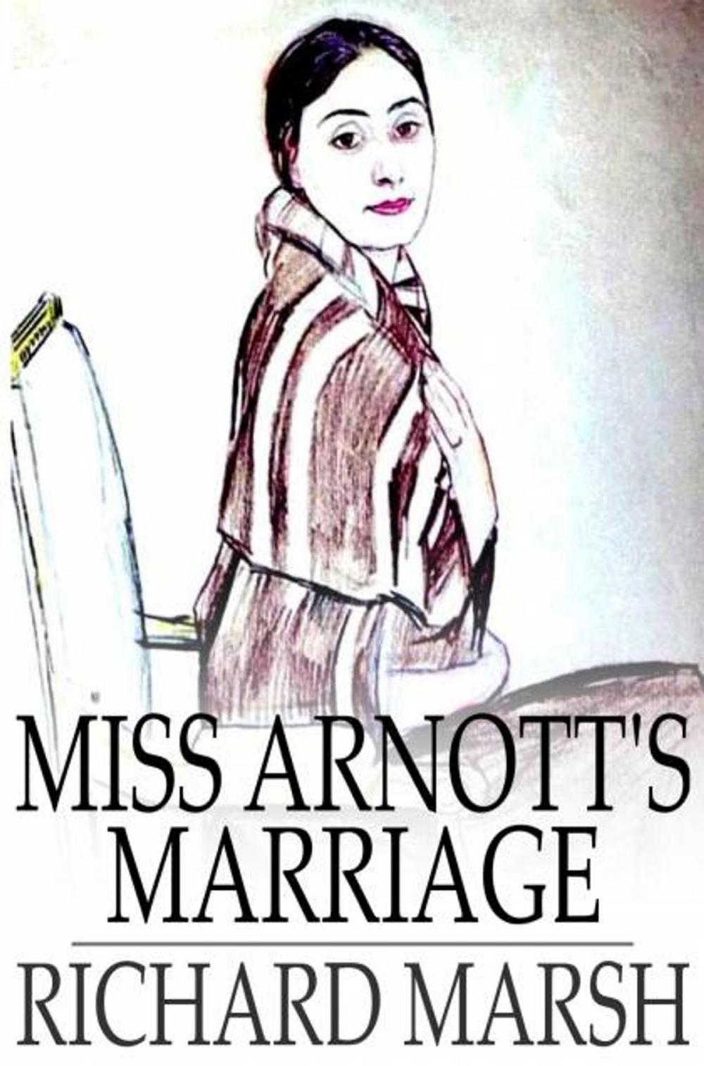 Big bigCover of Miss Arnott's Marriage