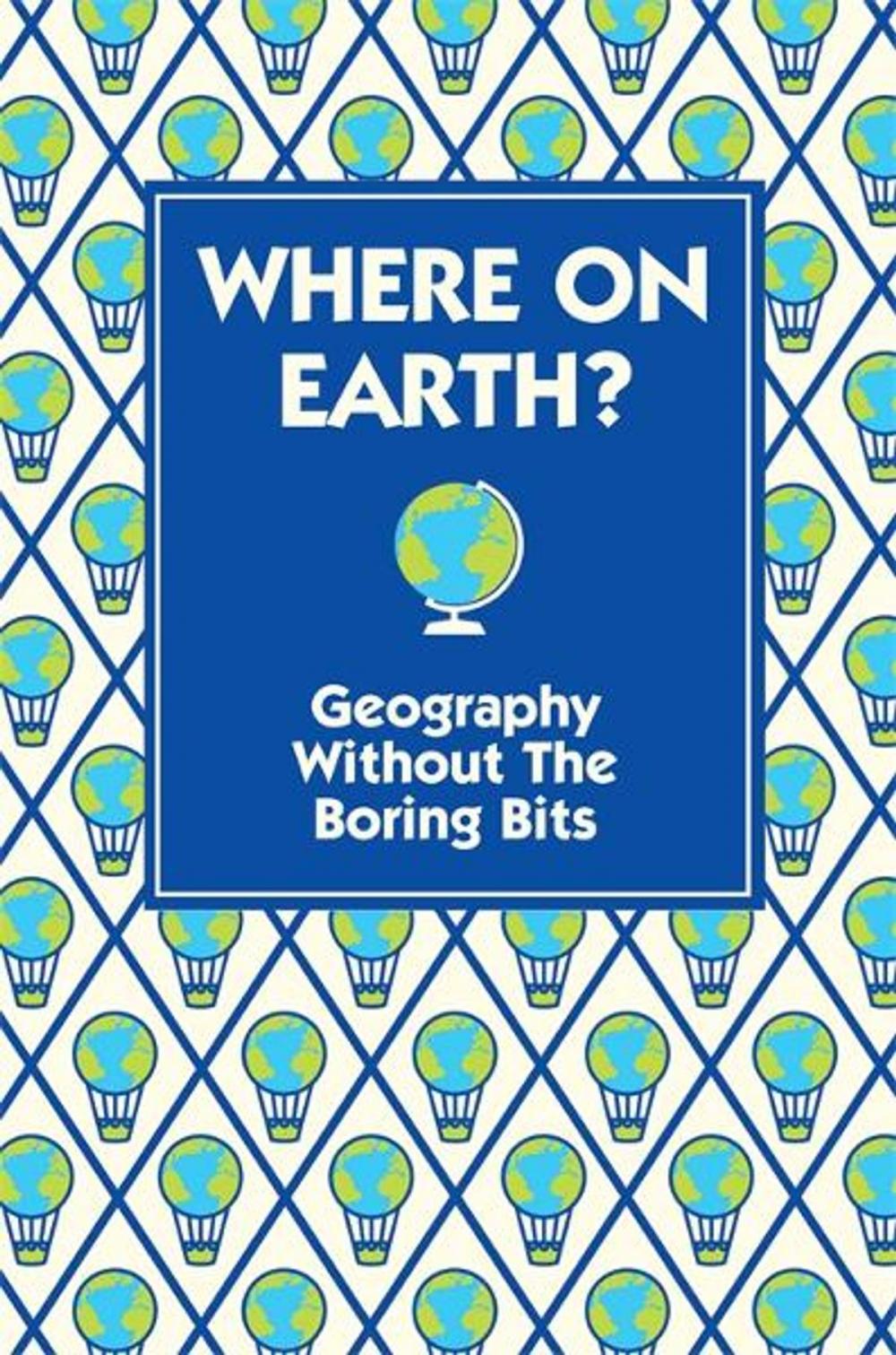 Big bigCover of Where On Earth?