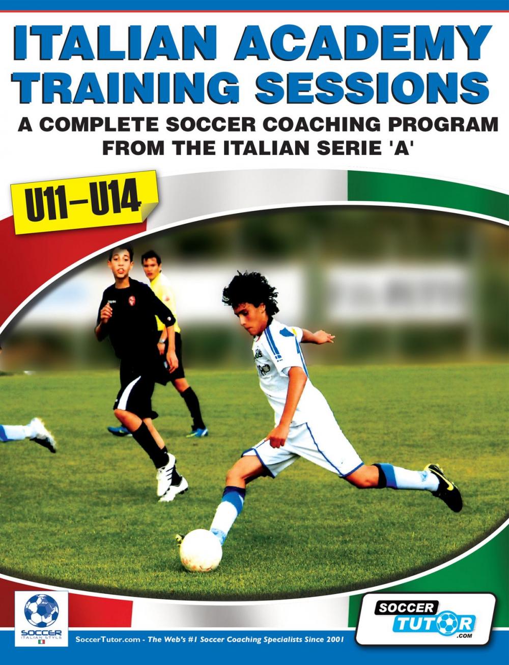 Big bigCover of Italian Academy Training Sessions for U11-14