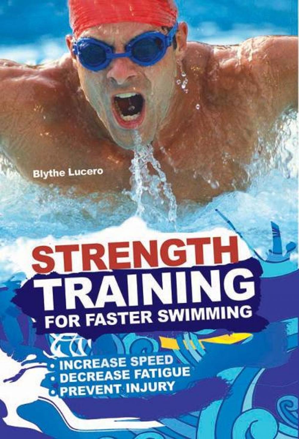 Big bigCover of Strength Training for Faster Swimming
