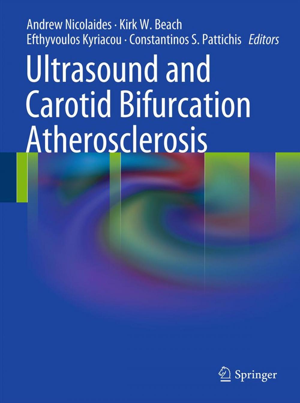 Big bigCover of Ultrasound and Carotid Bifurcation Atherosclerosis