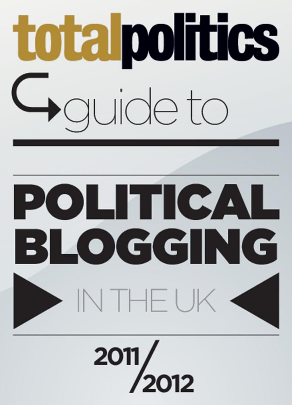 Big bigCover of Total Politics Guide to Political Blogging in the UK 2011/12